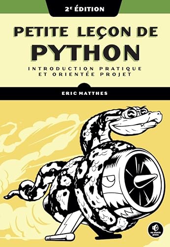 9782744067594: Petite leon de Python 2e Ed.: Introduction pratique et oriente projet