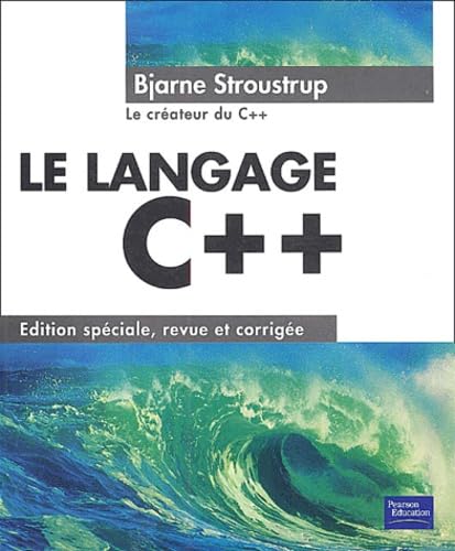 Stock image for Le langage C++ - Stroustrup for sale by medimops