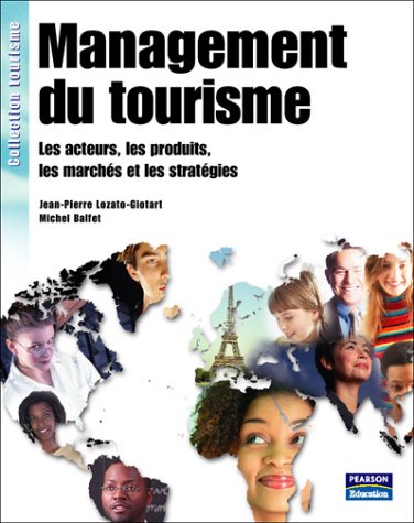 9782744070204: Management Du Tourisme
