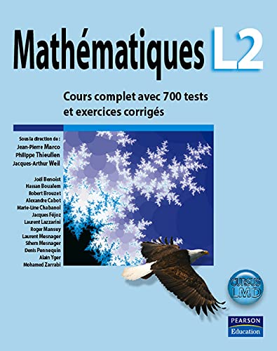 9782744072253: Mathmatiques L2: Cours complet avec 700 tests et exercices corrigs