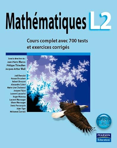 9782744072253: MATHEMATIQUES L2 COURS COMPLET AVEC 700 TESTS ET EXERCICES CORRIGES