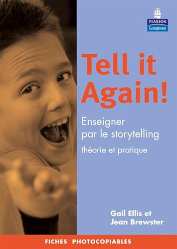 Stock image for Tell it Again !: Apprendre par le storytelling for sale by medimops