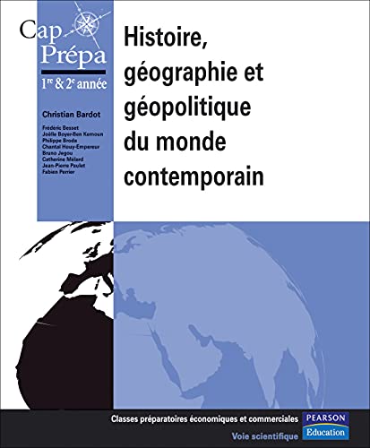 Beispielbild fr Histoire, gographie et gopolitique du monde contemporain zum Verkauf von Ammareal