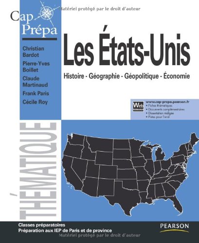 Stock image for Les tats-Unis: Histoire - Gographie - Gopolitique - conomie for sale by Ammareal