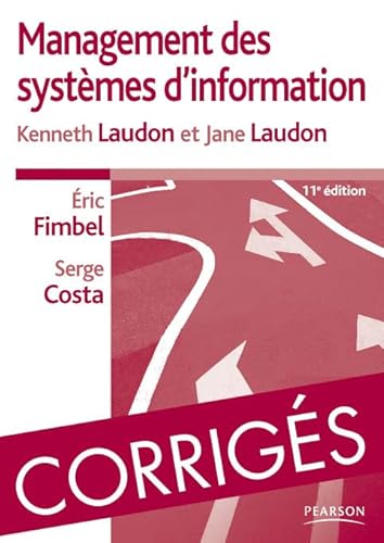Stock image for Corrigs de Management des systmes d'information for sale by Ammareal