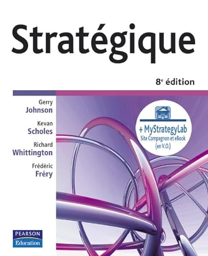 STRATEGIQUE + MYSTRATELGYLAB (9782744074981) by JOHNSON&SCHOLES