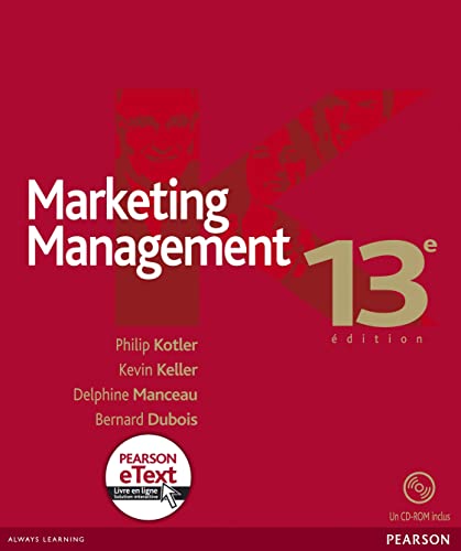 Imagen de archivo de Marketing management 13e + eText a la venta por Ammareal