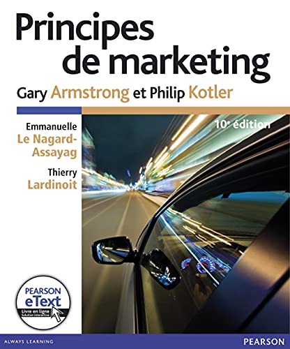 9782744075124: Principes de marketing 10e Ed. + eText