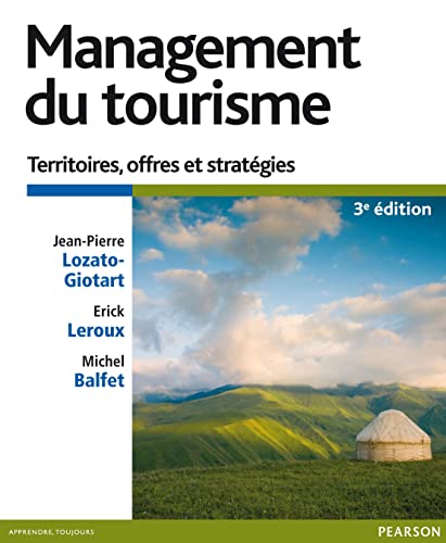 Imagen de archivo de Management du tourisme: Territoires, offres et stratgies a la venta por Ammareal