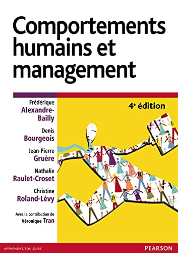 Beispielbild fr Comportements humains et management 4e ed zum Verkauf von Ammareal