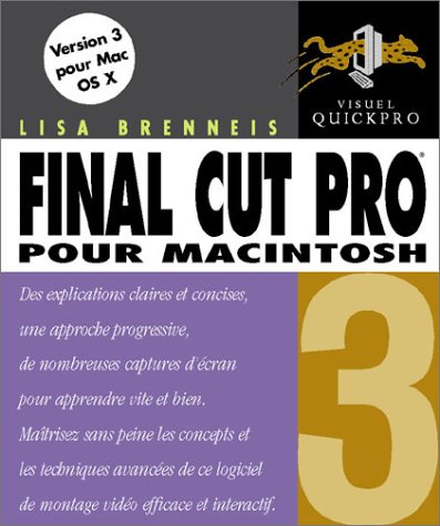 FINAL CUT PRO 3. POUR MACINTOSH