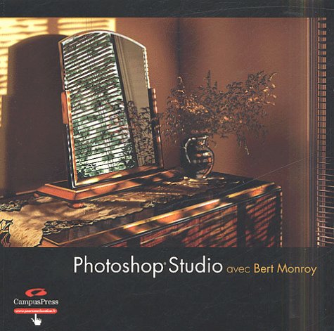 Photoshop Studio avec Bert Monroy (9782744080593) by Monroy, Bert