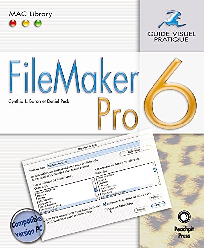 9782744080807: FILEMAKER 6 MAC/PC (MAC LIBRARY, 6)