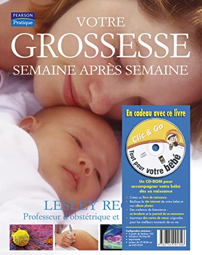 Imagen de archivo de Votre grossesse semaine aprs semaine : Toutes les tapes de la conception  la naissance (1Cdrom) a la venta por medimops