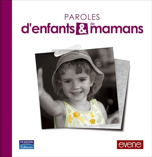 Stock image for Paroles d'enfants et de mamans for sale by Ammareal