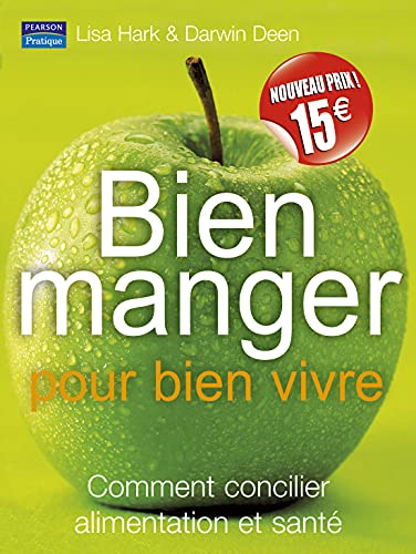 Beispielbild fr Bien manger pour bien vivre Nvx Prix zum Verkauf von Ammareal