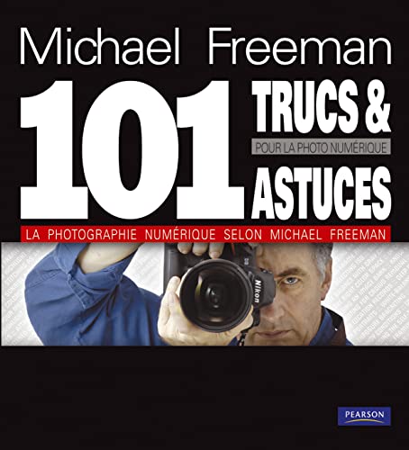 Imagen de archivo de 101 trucs et astuces pour la photo num rique (French Edition) a la venta por Better World Books