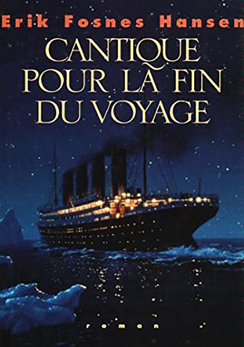 Stock image for Cantique pour la fin du voyage for sale by books-livres11.com
