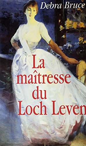 Stock image for La matresse du Loch Leven [Reli] for sale by secretdulivre