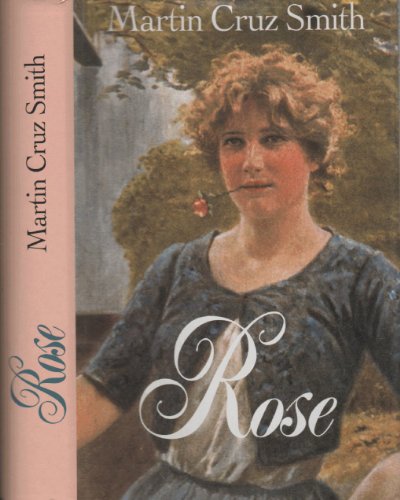 Rose [First Edition] (9782744103100) by Joseph Finder; Martin Cruz Smith; Henry Denker; Steve Martini