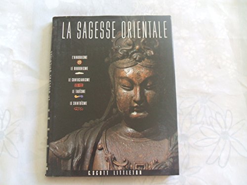 Stock image for La sagesse orientale for sale by Librairie Th  la page