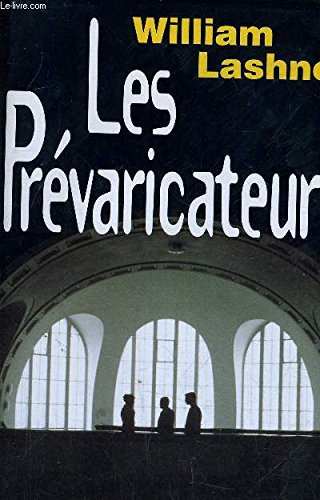 9782744105111: Les prvaricateurs