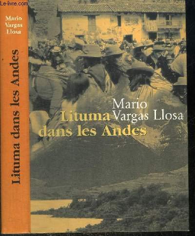 9782744105531: Lituma dans les Andes