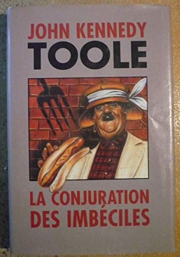 Stock image for LA CONJURATION DES IMBECILES. for sale by L'ivre d'histoire