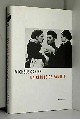 Stock image for Un cercle de famille 2021-108 for sale by Des livres et nous