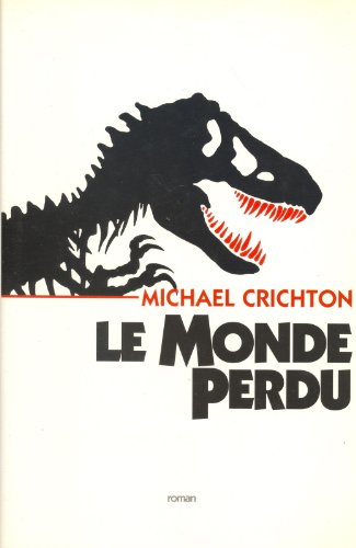 9782744107009: Le monde perdu