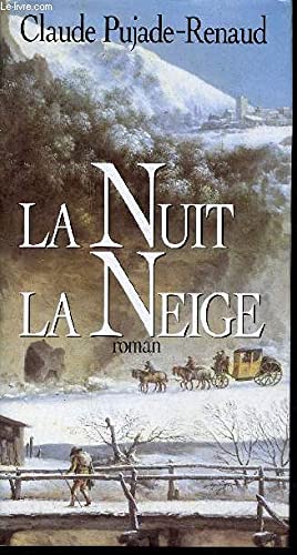 Beispielbild fr La nuit la neige zum Verkauf von Librairie Th  la page