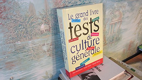 Beispielbild fr Le grand livre des tests de culture gnrale zum Verkauf von Librairie Th  la page