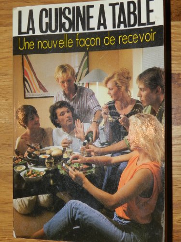 Beispielbild fr La cuisine  table zum Verkauf von Ammareal