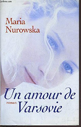 Stock image for Un Amour De Varsovie for sale by Ammareal