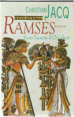 9782744109478: Ramses: Sous Lacacia D Occident Edition: First