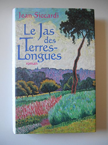 Stock image for Le jas des Terres-Longues for sale by Ammareal