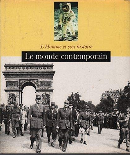 Imagen de archivo de Le Monde Contemporain (l'homme Et Son Histoire) a la venta por RECYCLIVRE