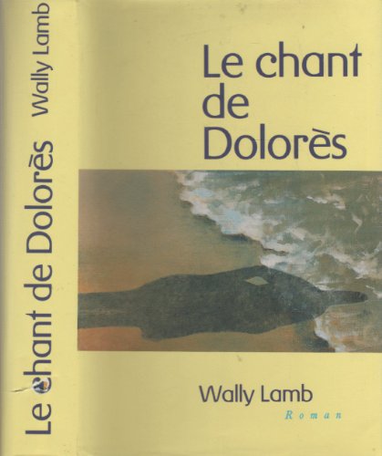 Beispielbild fr Le chant de Dolors zum Verkauf von secretdulivre