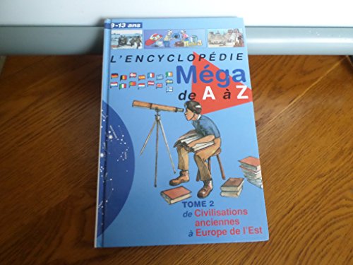 Beispielbild fr Encyclopdie mga de A A Z - TOME 2 zum Verkauf von Ammareal