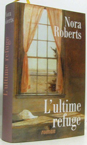 Stock image for L'ultime refuge for sale by Librairie Th  la page