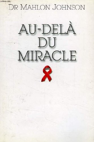 Stock image for Au-del du miracle for sale by Ammareal