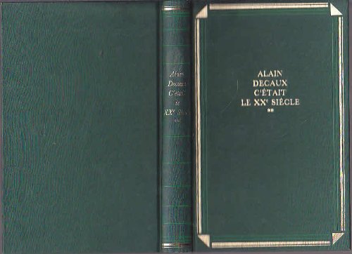 C'était le XXe siècle, Tome 2 : La course à l'abimee