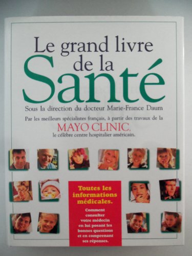 Stock image for Le grand livre de la sant for sale by Tamery