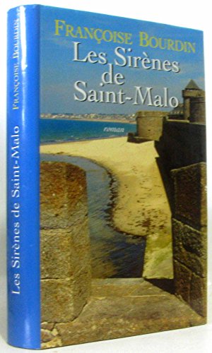 9782744115523: Les sirnes de Saint-Malo