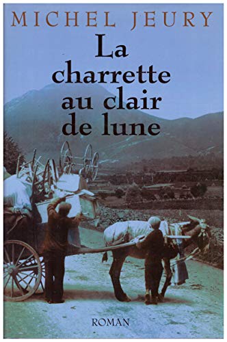 Beispielbild fr La charrette au clair de lune zum Verkauf von Librairie Th  la page