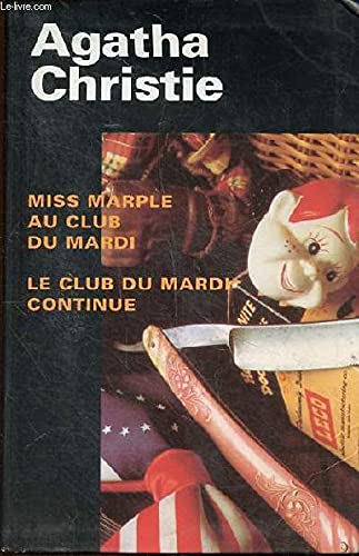 Beispielbild fr Miss Marple au club du mardi Le club du mardi continue zum Verkauf von Ammareal