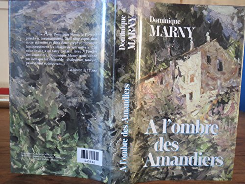 Stock image for A l'ombre des amandiers for sale by Librairie Th  la page