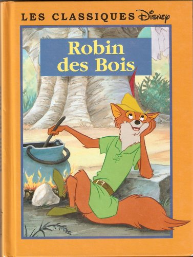 9782744118173: Robin des Bois (Les classiques Disney.)
