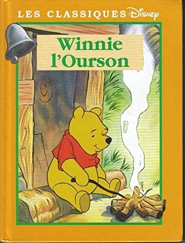 Beispielbild fr Winnie l'ourson (Les classiques Disney.) zum Verkauf von Ammareal