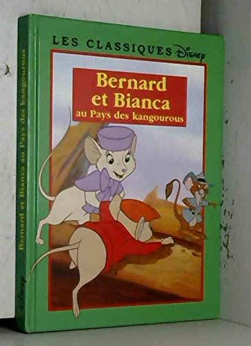 Stock image for Bernard et Bianca au pays des kangourous (Les classiques Disney.) for sale by Ammareal